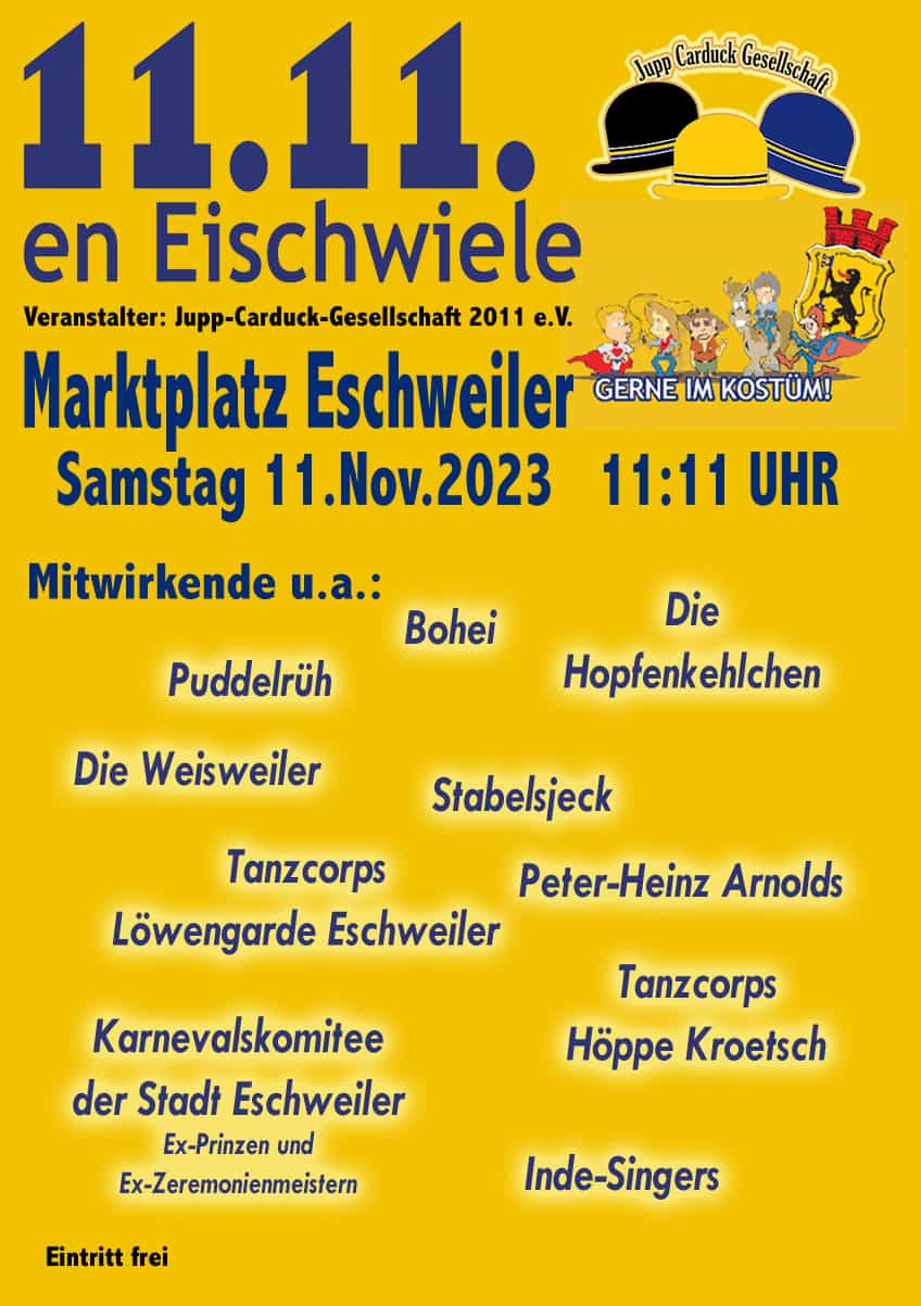11.11 en Eischwiele Marktplatz Eschweiler Samstag 11.November 2023 11:11 Uhr